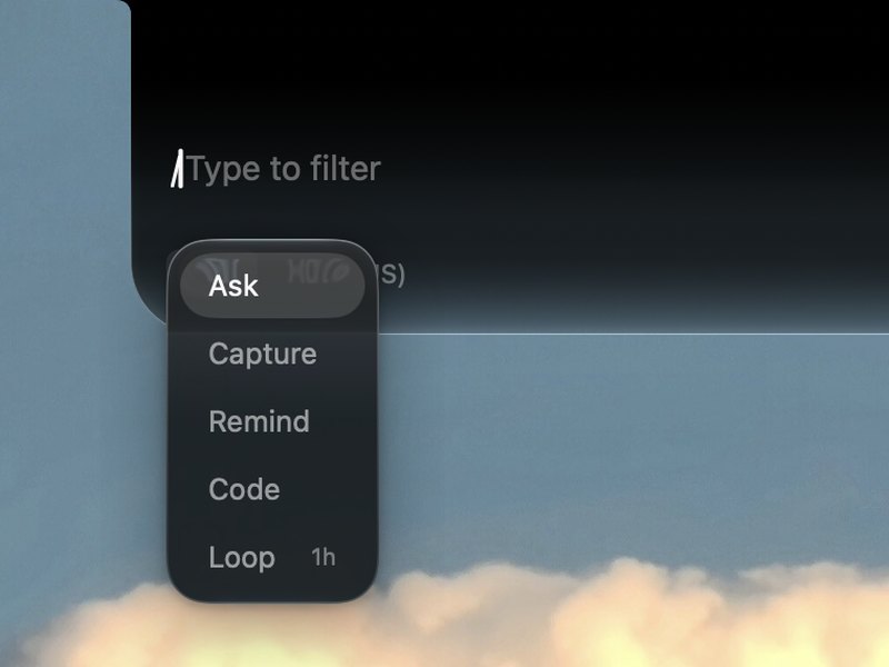 The slash menu: Ask, Capture, Remind, Code, Loop